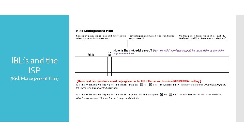 IBL’s and the ISP (Risk Management Plan) 