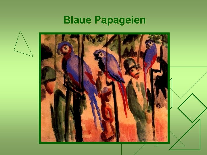 Blaue Papageien 