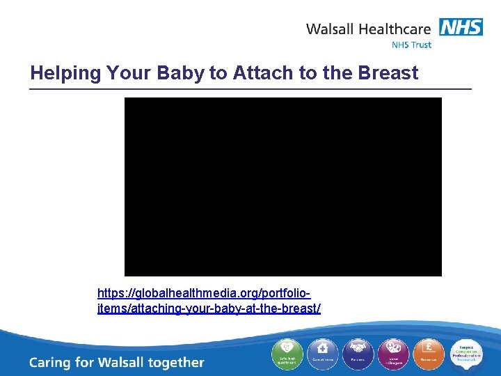 Helping Your Baby to Attach to the Breast https: //globalhealthmedia. org/portfolioitems/attaching-your-baby-at-the-breast/ 