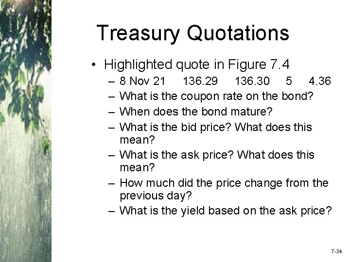 Treasury Quotations • Highlighted quote in Figure 7. 4 – – 8 Nov 21