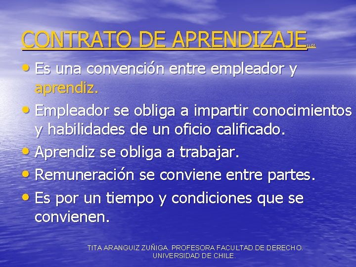 CONTRATO DE APRENDIZAJE (1/2) • Es una convención entre empleador y aprendiz. • Empleador