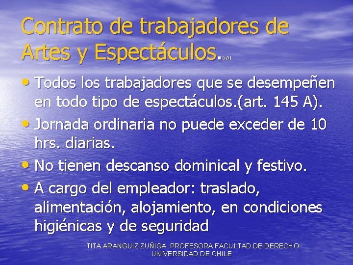 Contrato de trabajadores de Artes y Espectáculos. (1/2) • Todos los trabajadores que se
