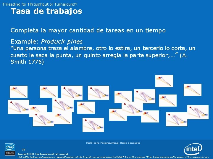 Threading for Throughput or Turnaround? Tasa de trabajos Completa la mayor cantidad de tareas