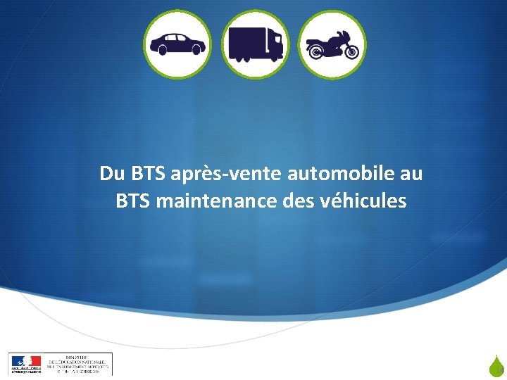 Du BTS après-vente automobile au BTS maintenance des véhicules S PNF BTS maintenance des