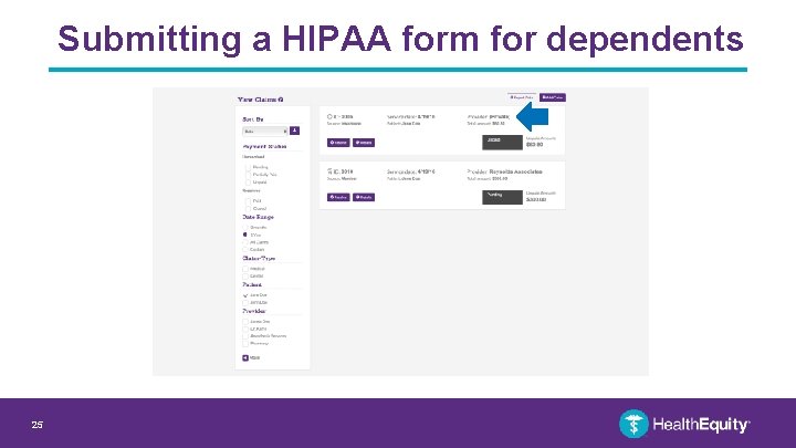 Submitting a HIPAA form for dependents 25 