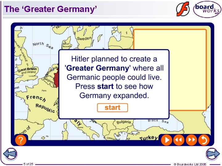 The ‘Greater Germany’ 5 of 25 © Boardworks Ltd 2006 
