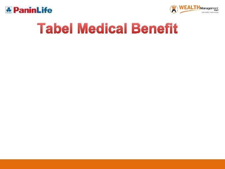 Tabel Medical Benefit 
