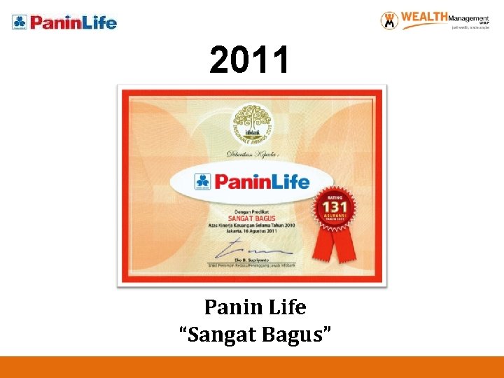 2011 Panin Life “Sangat Bagus” 