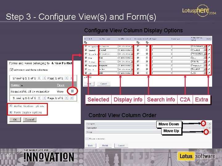 Step 3 - Configure View(s) and Form(s) Configure View Column Display Options Selected Display