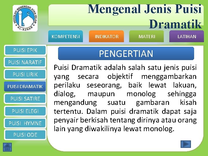 Mengenal Jenis Puisi Dramatik KOMPETENSI PUISI EPIK PUISI NARATIF PUISI LIRIK PUISI DRAMATIK PUISI