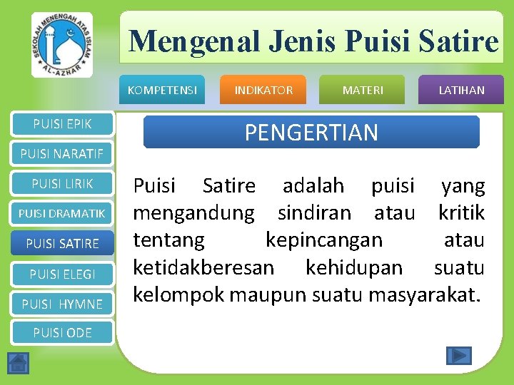 Mengenal Jenis Puisi Satire KOMPETENSI PUISI EPIK PUISI NARATIF PUISI LIRIK PUISI DRAMATIK PUISI