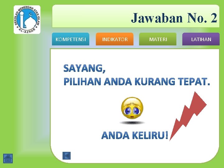 Jawaban No. 2 KOMPETENSI INDIKATOR MATERI LATIHAN 