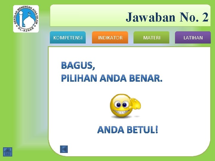 Jawaban No. 2 KOMPETENSI INDIKATOR MATERI LATIHAN 