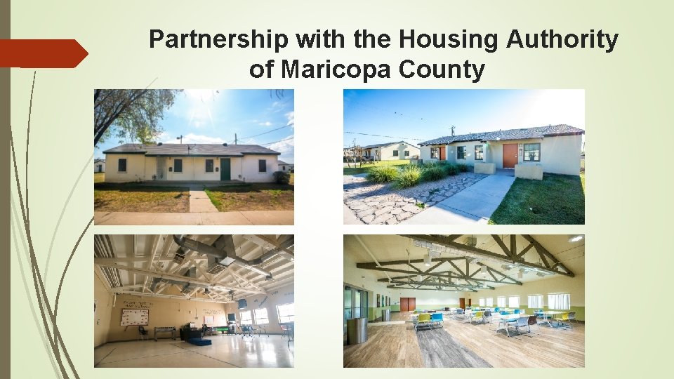 Partnership with the Housing Authority of Maricopa County 