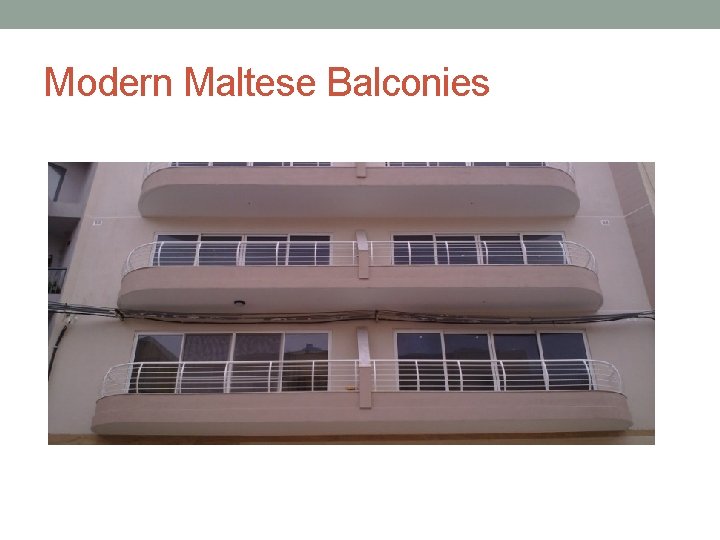 Modern Maltese Balconies 