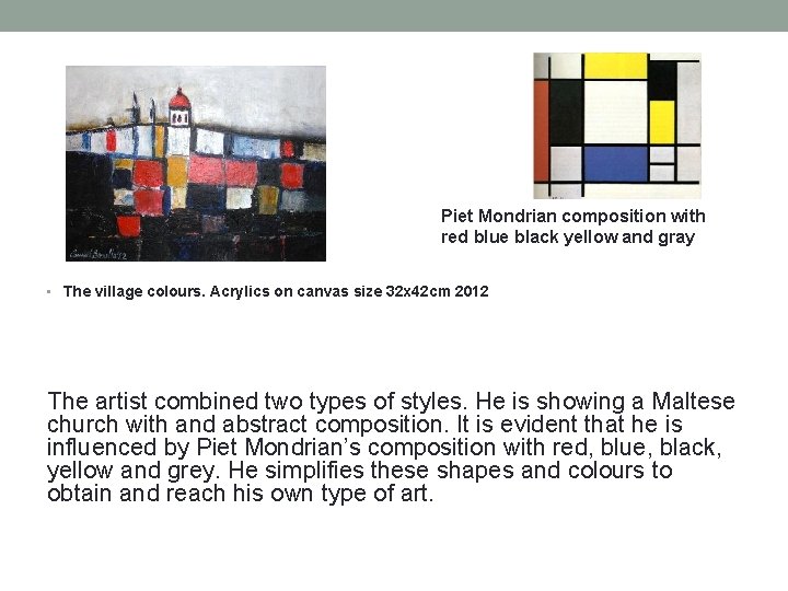 Piet Mondrian composition with red blue black yellow and gray • The village colours.