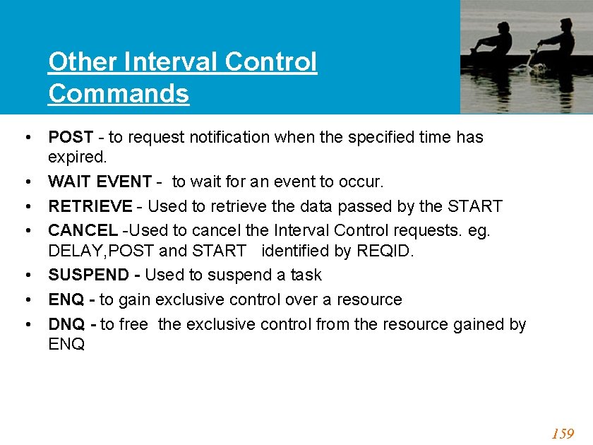 Other Interval Control Commands • POST - to request notification when the specified time