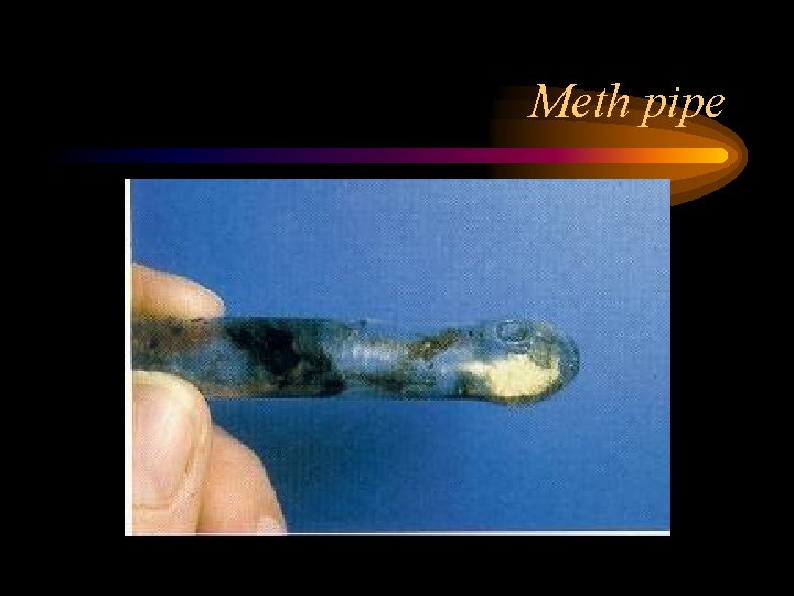 Meth pipe 