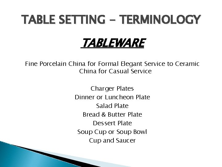 TABLE SETTING - TERMINOLOGY TABLEWARE Fine Porcelain China for Formal Elegant Service to Ceramic