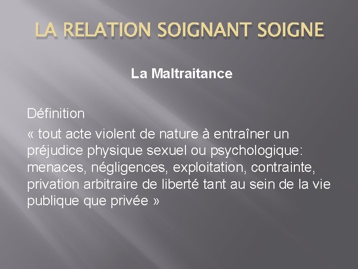 LA RELATION SOIGNANT SOIGNE IFSI 1 S Baccouche
