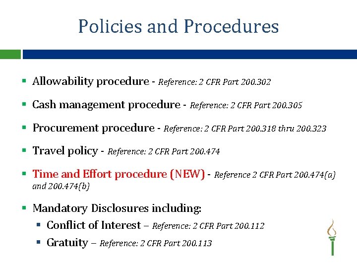 Policies and Procedures § Allowability procedure - Reference: 2 CFR Part 200. 302 §