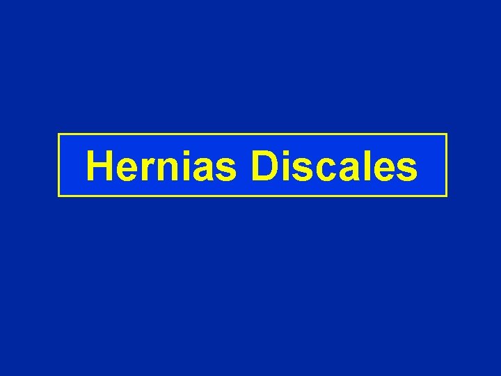 Hernias Discales 