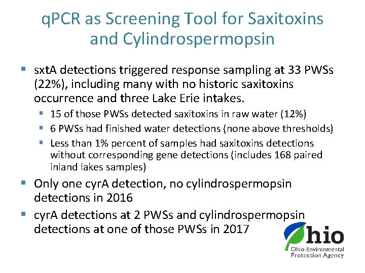 q. PCR as Screening Tool for Saxitoxins and Cylindrospermopsin § sxt. A detections triggered