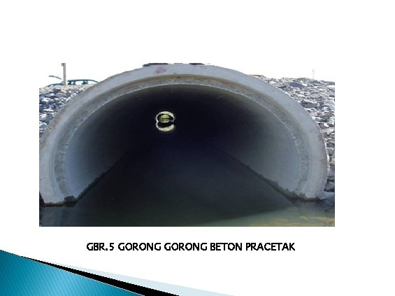 GBR. 5 GORONG BETON PRACETAK 