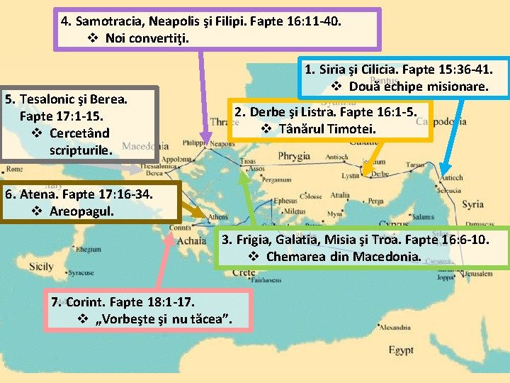 4. Samotracia, Neapolis şi Filipi. Fapte 16: 11 -40. v Noi convertiţi. 1. Siria