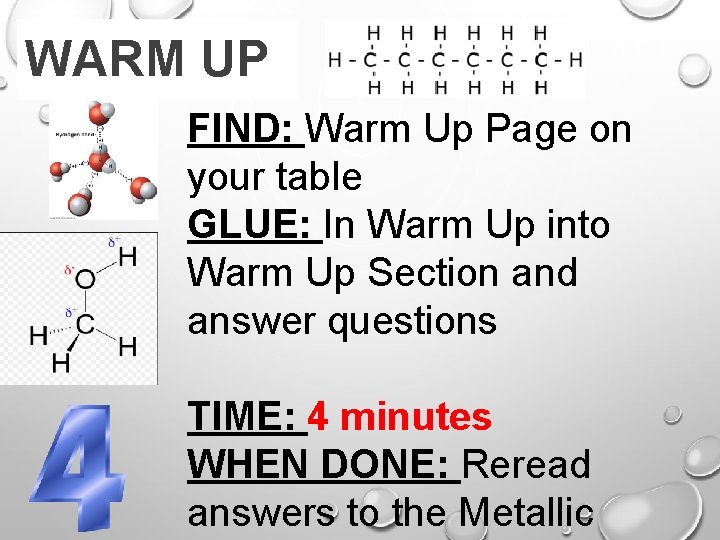 WARM UP FIND: Warm Up Page on your table GLUE: In Warm Up into