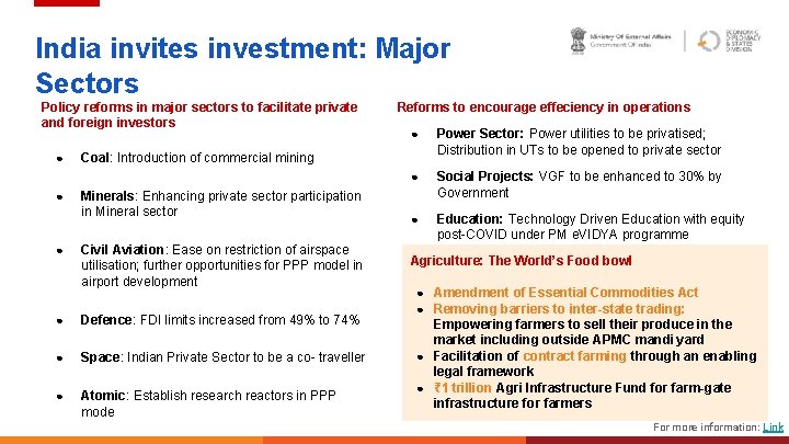 India invites investment: Major Sectors Policy reforms in major sectors to facilitate private and