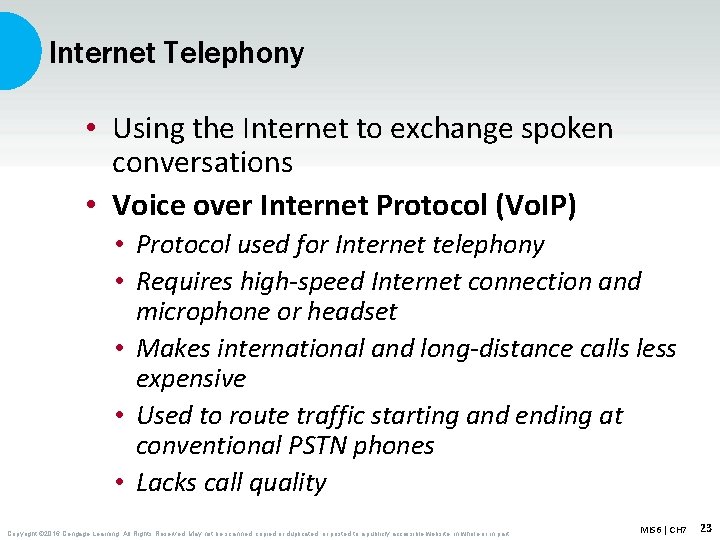 Internet Telephony • Using the Internet to exchange spoken conversations • Voice over Internet