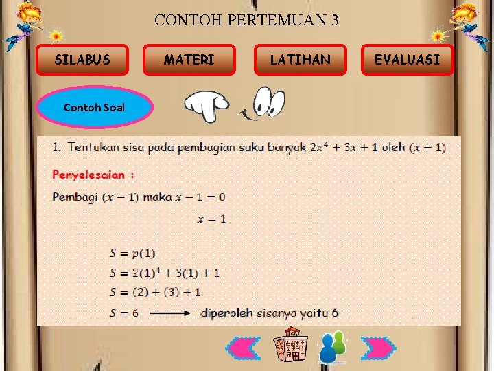 CONTOH PERTEMUAN 3 SILABUS Contoh Soal MATERI LATIHAN EVALUASI 