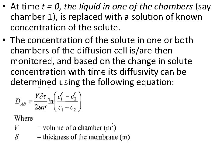  • At time t = 0, the liquid in one of the chambers