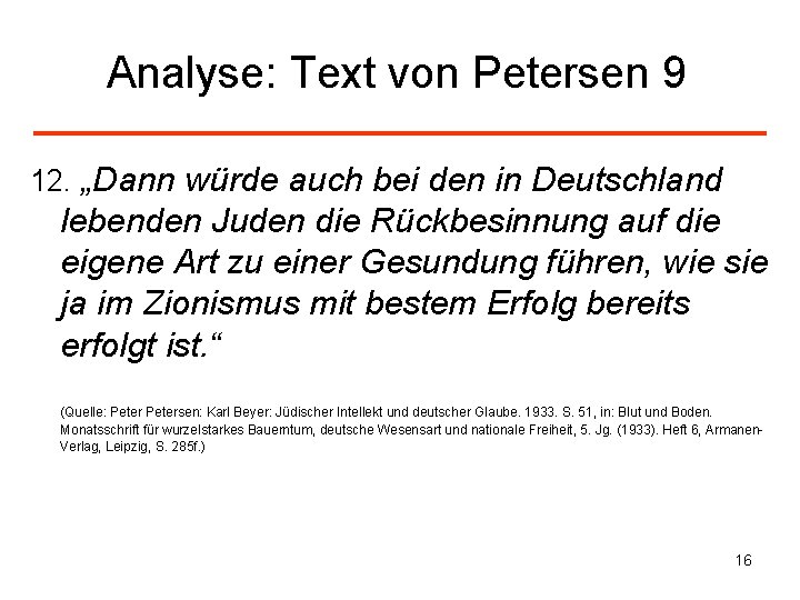 Analyse: Text von Petersen 9 12. „Dann würde auch bei den in Deutschland lebenden