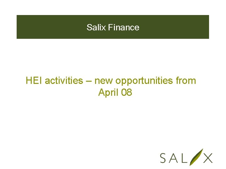 Salix Finance HEI activities – new opportunities from April 08 