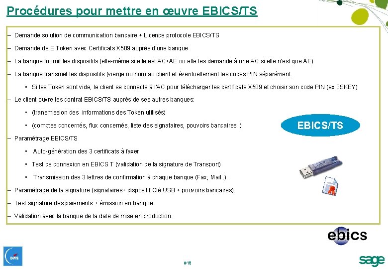 Procédures pour mettre en œuvre EBICS/TS – Demande solution de communication bancaire + Licence