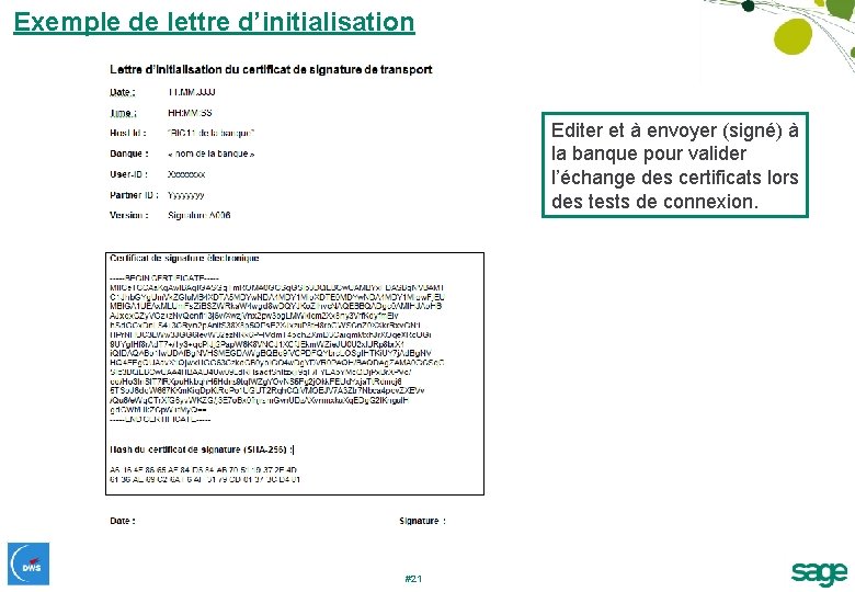 Exemple de lettre d’initialisation Editer et à envoyer (signé) à la banque pour valider