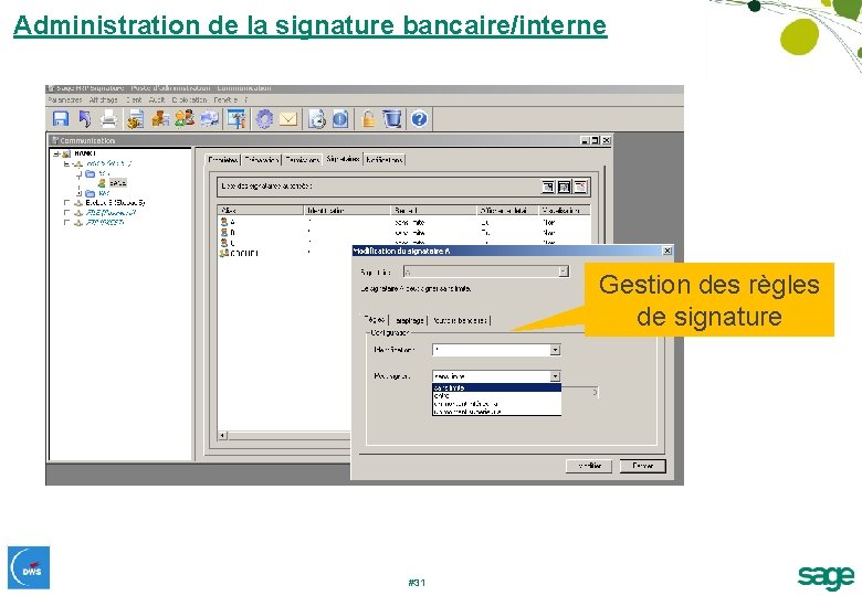 Administration de la signature bancaire/interne Gestion des règles de signature #31 