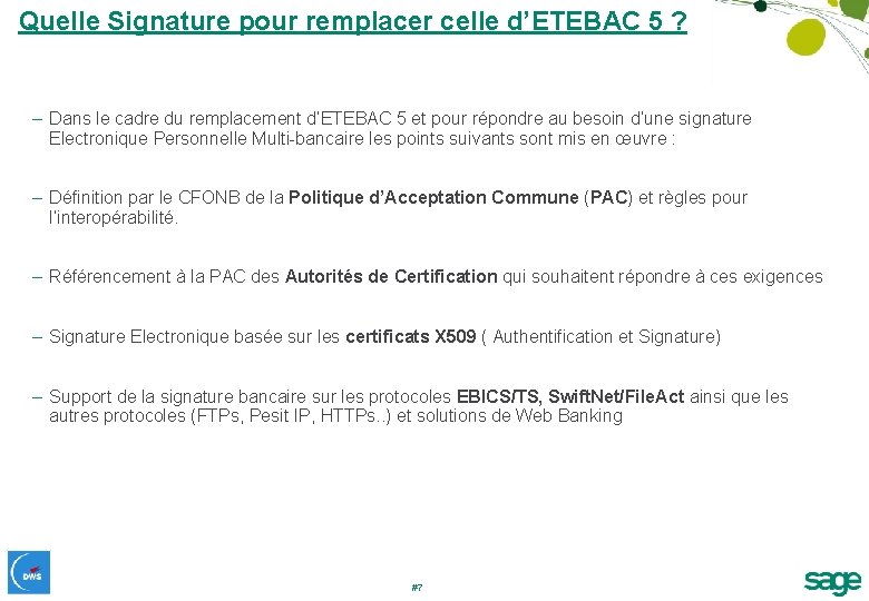 Quelle Signature pour remplacer celle d’ETEBAC 5 ? – Dans le cadre du remplacement