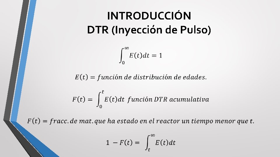 INTRODUCCIÓN DTR (Inyección de Pulso) INTRODUCCIÓN DTR (Inyección de Pulso)