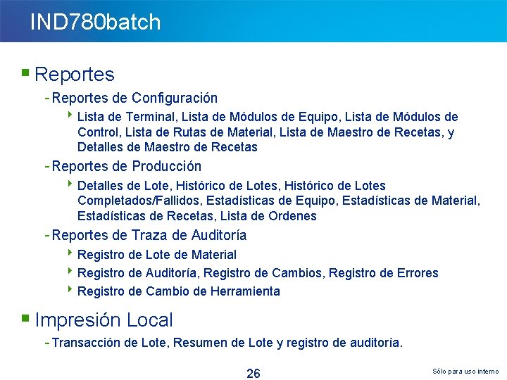 IND 780 batch § Reportes - Reportes de Configuración 8 Lista de Terminal, Lista