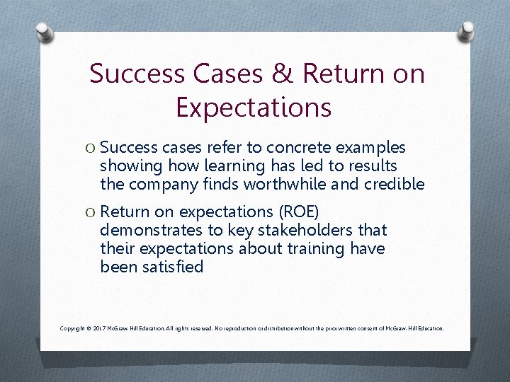 Success Cases & Return on Expectations O Success cases refer to concrete examples showing