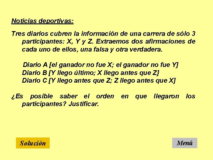 Noticias deportivas: Tres diarios cubren la información de una carrera de sólo 3 participantes: