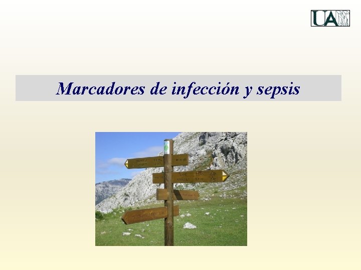 Marcadores de infección y sepsis 