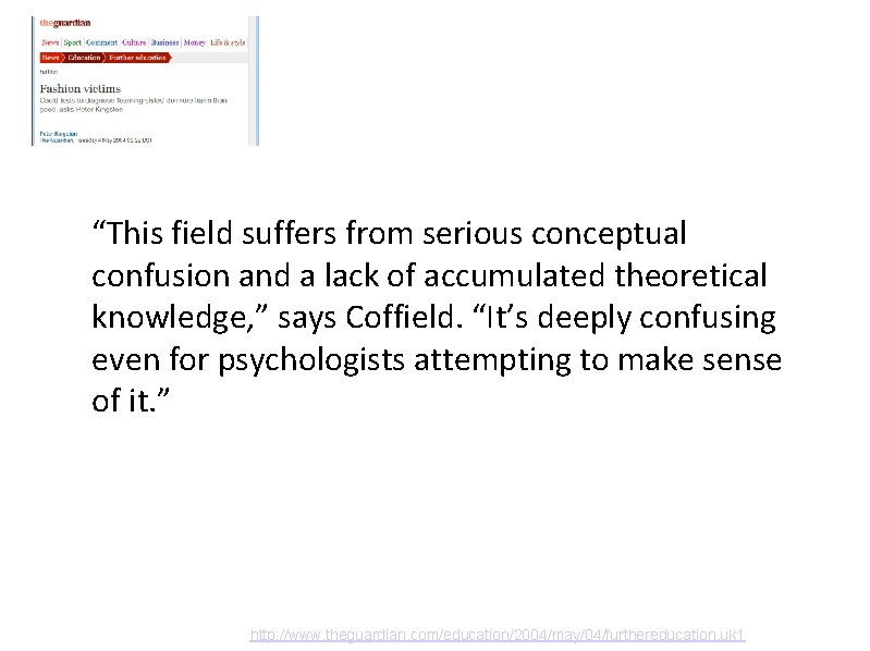 “This field suffers from serious conceptual confusion and a lack of accumulated theoretical knowledge,