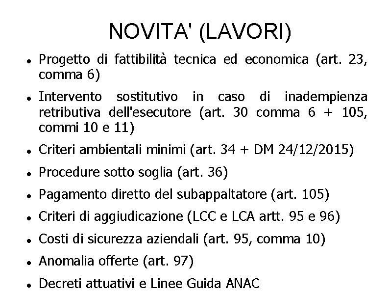 NOVITA' (LAVORI) Progetto di fattibilità tecnica ed economica (art. 23, comma 6) Intervento sostitutivo