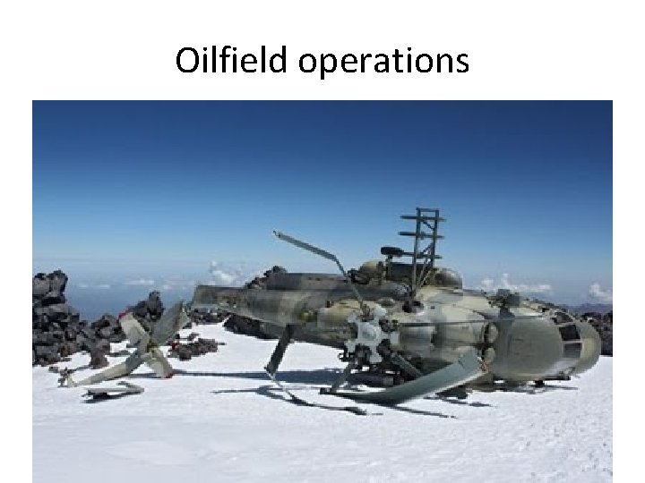 Oilfield operations 