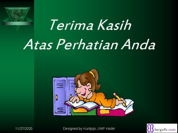 Terima Kasih Atas Perhatian Anda 11/27/2020 Designed by Kuntjojo, UNP Kediri 14 