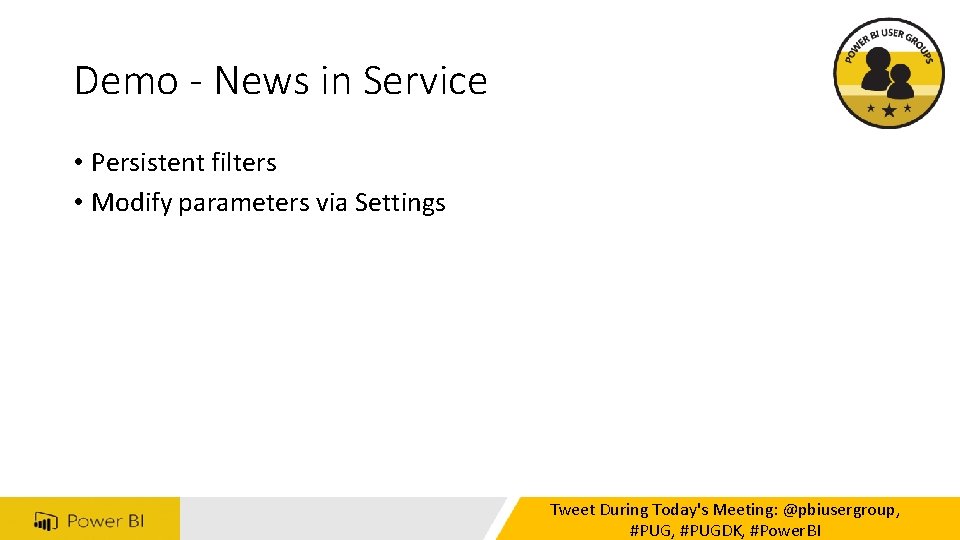 Demo - News in Service • Persistent filters • Modify parameters via Settings Tweet